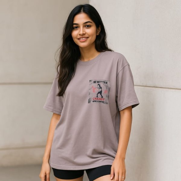 Women’s Oversized Cricket Graphic T-Shirt – “Be Better with Cricket” | Dreon India